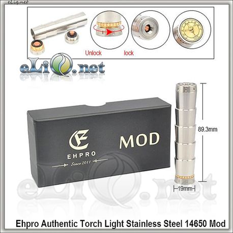 Ehpro Authentic Torch Light Stainless Steel 14650 Mod / механический мод, оригинал.
