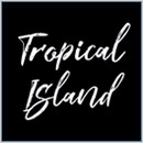 Tropical Island 
